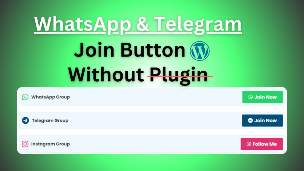 How to Add WhatsApp and Telegram Group Join Buttons in WordPress