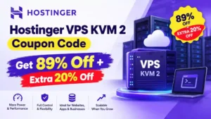 # Hostinger VPS KVM 2 Coupon Code: Get 89% Off + Extra 20% Off